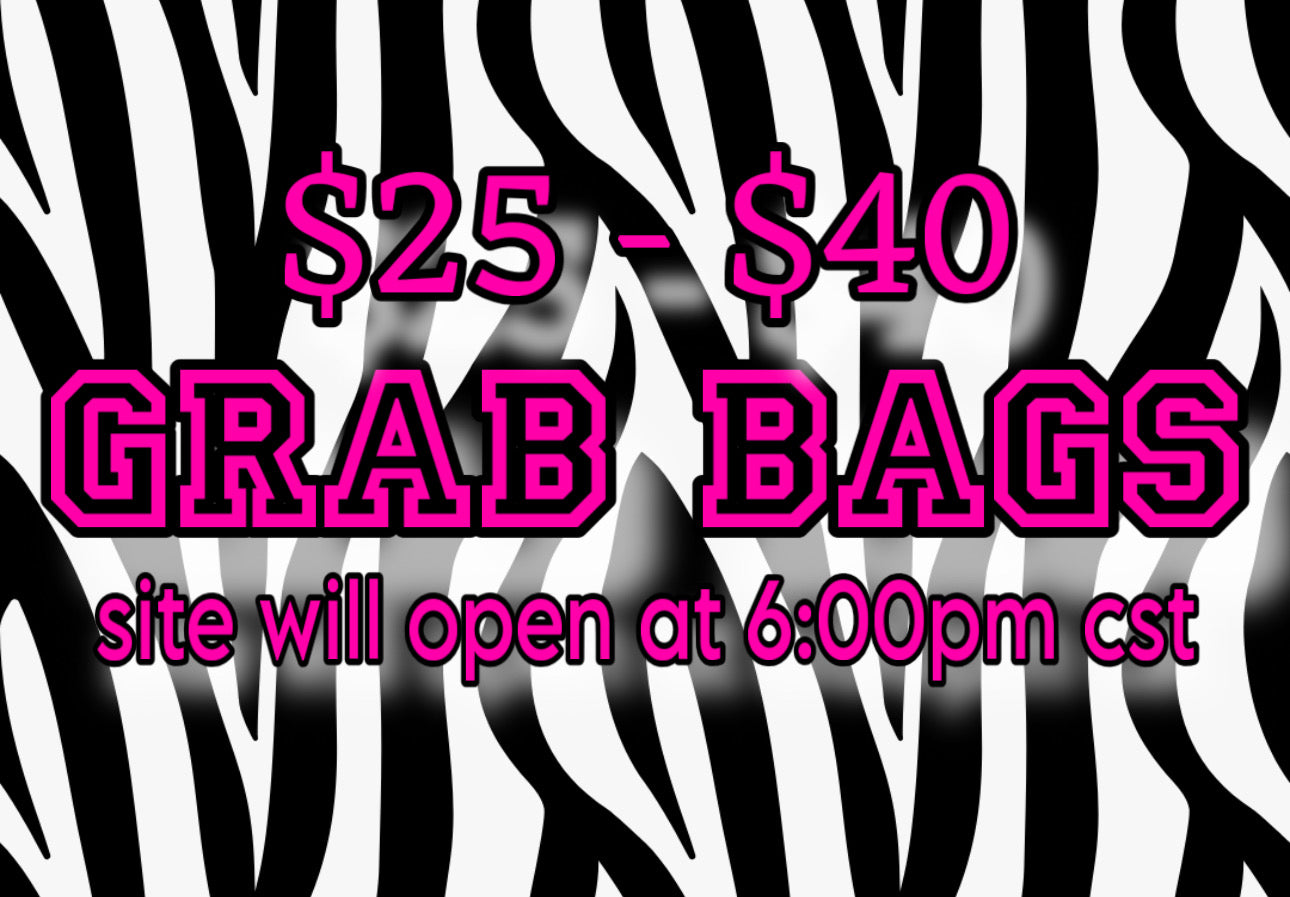 GRAB BAGS